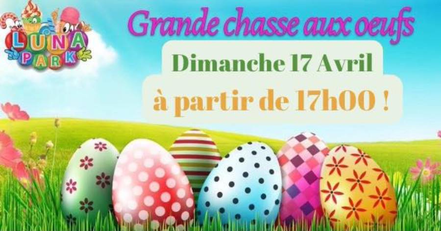 Cap d'Agde - Grande chasse aux œufs au Luna Park du Cap d'Agde !