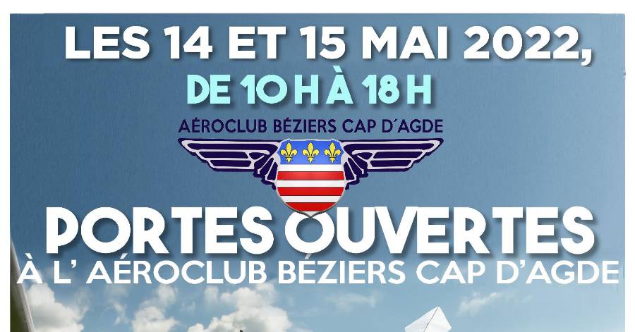 Portiragnes - L'aéroclub Béziers Cap D'Agde ouvre ses locaux au public  le samedi 14 Mai et dimanche 15 mai