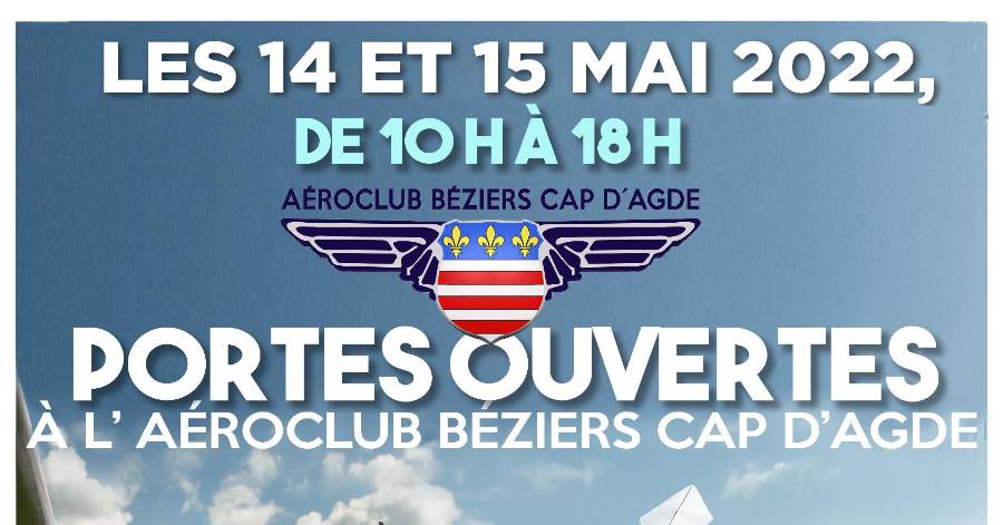 Portiragnes - L'aéroclub Béziers Cap D'Agde ouvre ses locaux au public le samedi 14 Mai et dimanche 15 mai