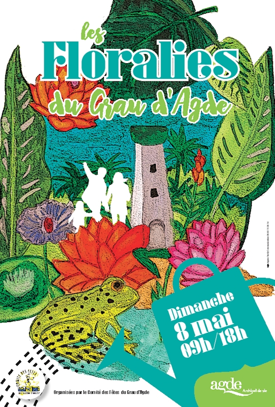 Grau d'Agde - Les floralies du Grau d'Agde c'est le 8 mai prochain !