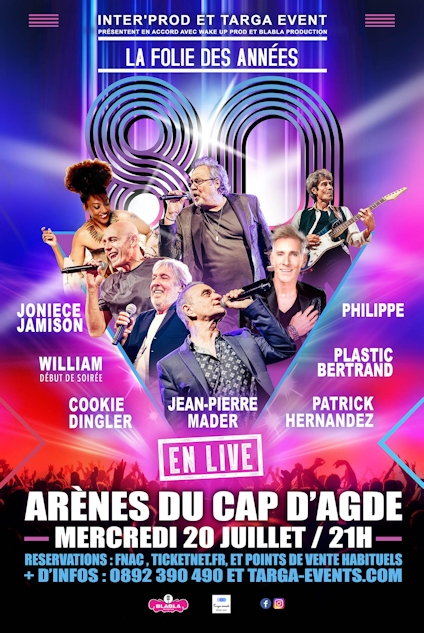 Cap d'Agde - Venez danser et chanter avec les stars des années 80 !