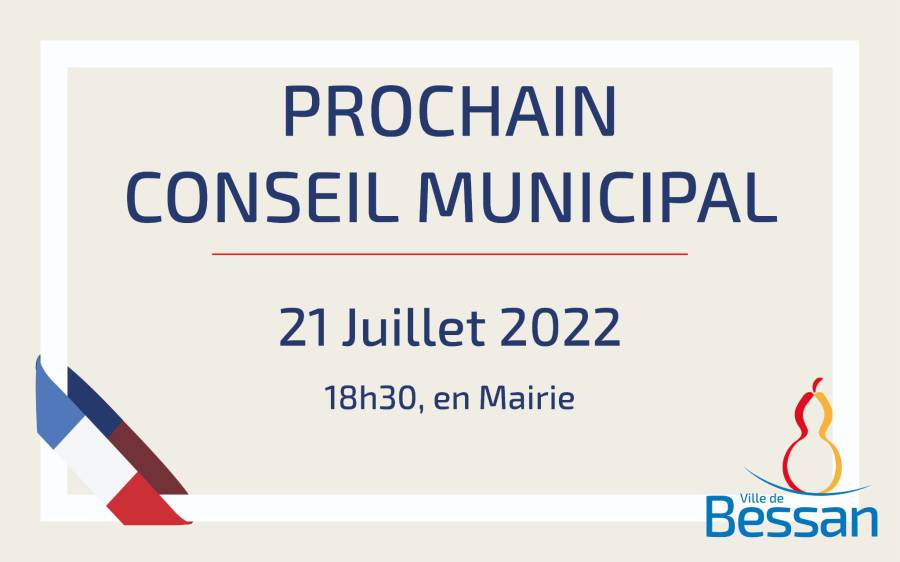 Bessan - Une dernière séance pour les élus du conseil municipal avant la pause estivale