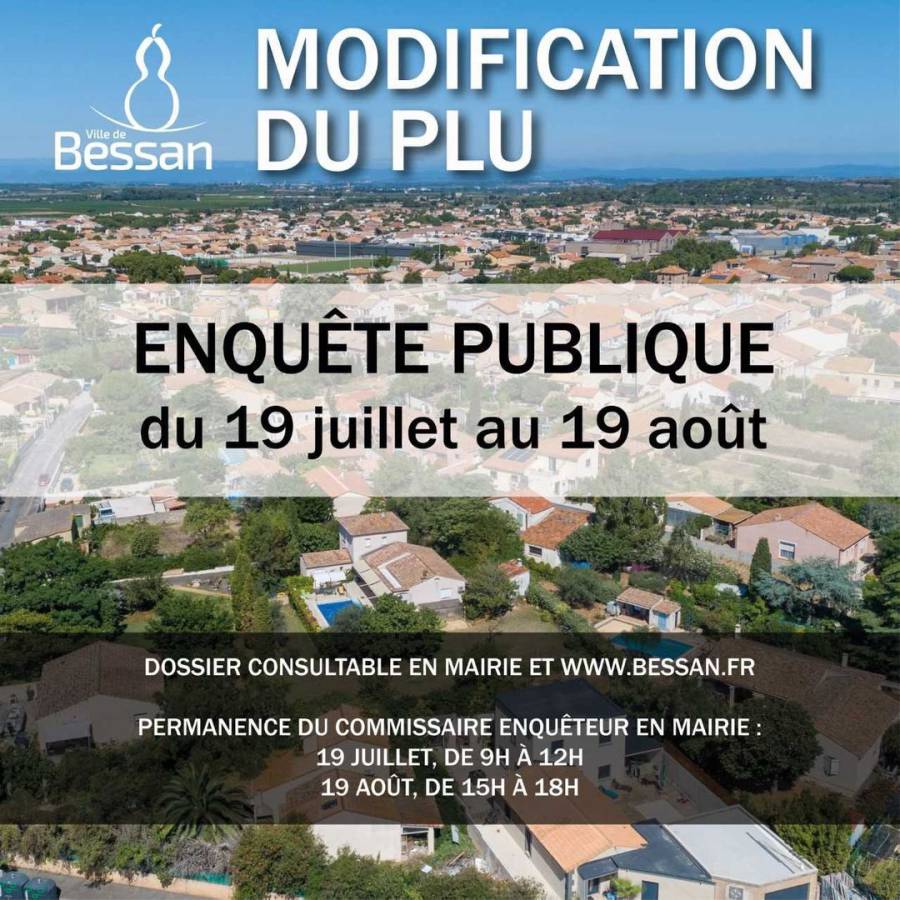 Bessan - Enquête publique modification du plan local d'urbanisme jusqu'au 19 août.