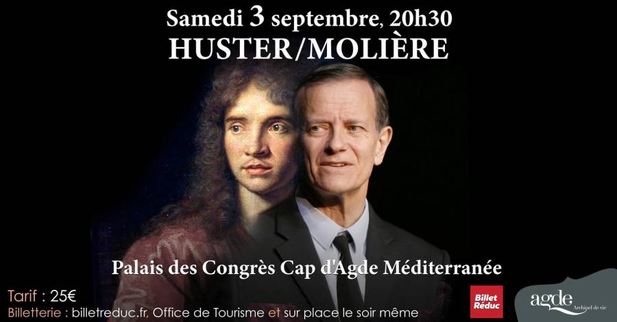 Cap d'Agde - Francis Huster jouera Molière au Palais des congrés le 3 septembre 2022