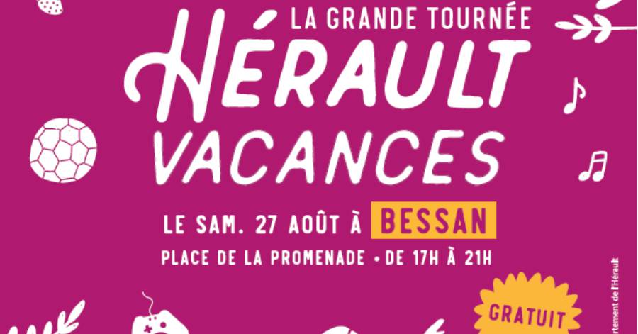 Bessan - 15ème étape de la grande tournée Hérault Vacances à Bessan le 27 août