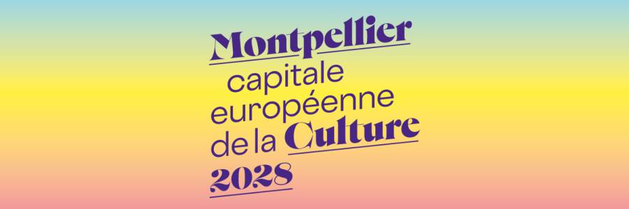 Agde - Montpellier 2028 :  Rentrée et projets dans le cadre de la candidature de Montpellier   Capitale européenne de la culture 2028 ».