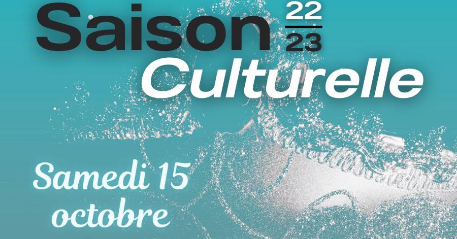 Portiragnes - Présentation de la saison culturelle Samedi 15 Octobre