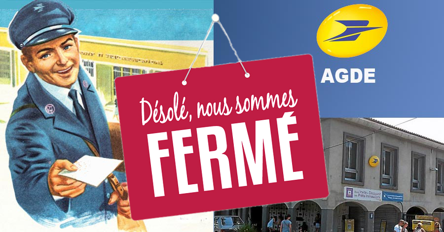 Hérault - Le bureau de la poste d'Agde est fermé  lundi 10 et mardi 11 octobre et mercredi 2 et jeudi 3 novembre.