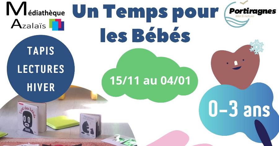 Portiragnes - Un temps pour les bébés à découvrir à la médiathèque