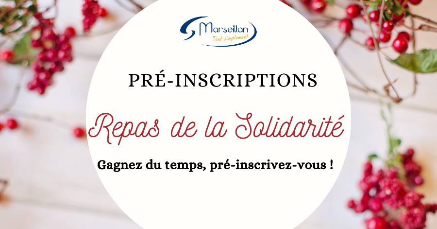 Marseillan - Repas solidarité « Pré-inscriptions » Gagnez du temps !