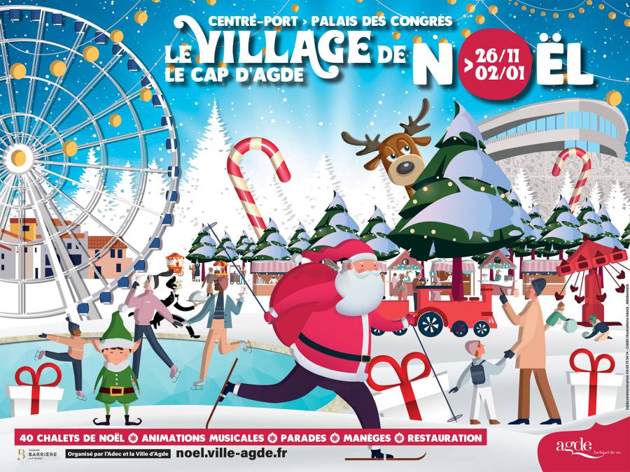 Cap d'Agde - Village de Noël : des animations permanentes au Cap d'Agde !