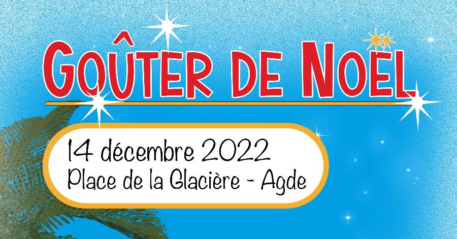 Agde - Après-midi Goûter de Noël 14 Décembre 2022: Le programme à l'Espace jeune agathois