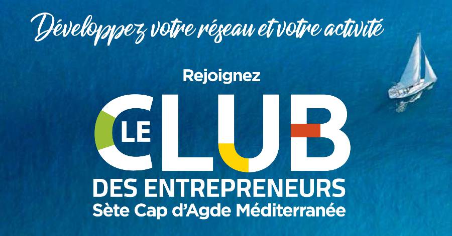 Agde - Bilan d'activité de l'Agence Blue visant à promouvoir la destination économique Sète Cap d'Agde