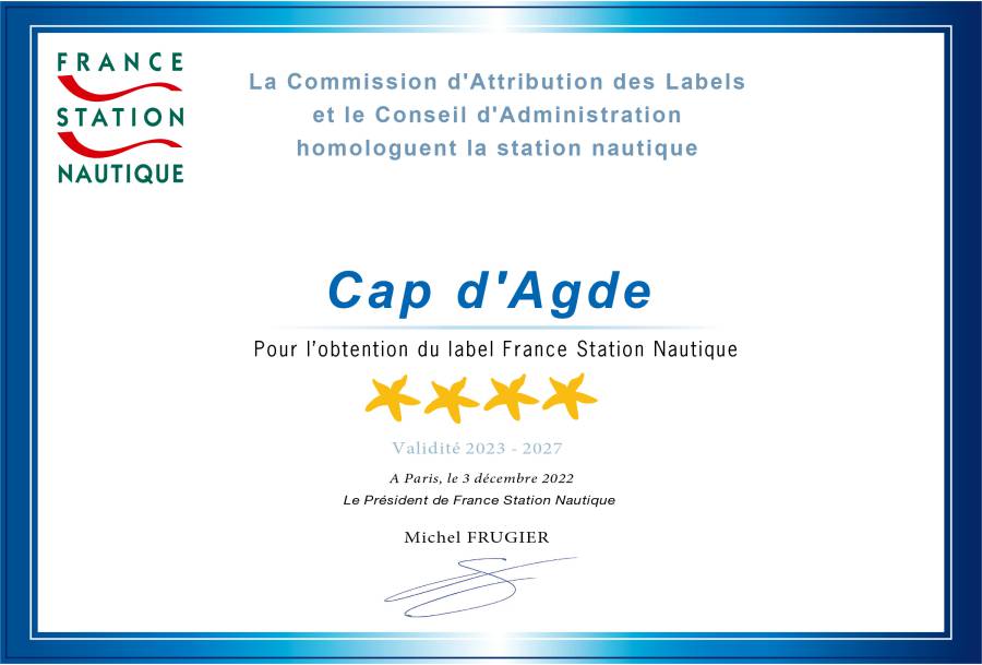 Cap d'Agde - La ville accède au plus haut niveau du label  France Station Nautique  en décrochant sa 4ème étoile