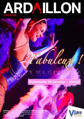 Vias - Cabaret Fabuleux au Théâtre de l'Ardaillon le 29 janvier prochain
