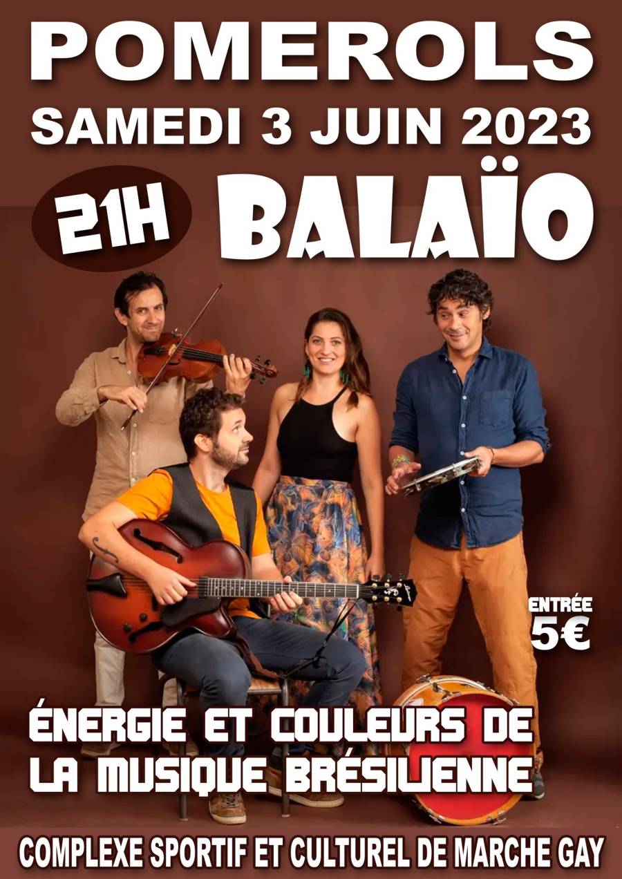 Pomérols - Concert de Balaïo le 3 juin à Pomérols