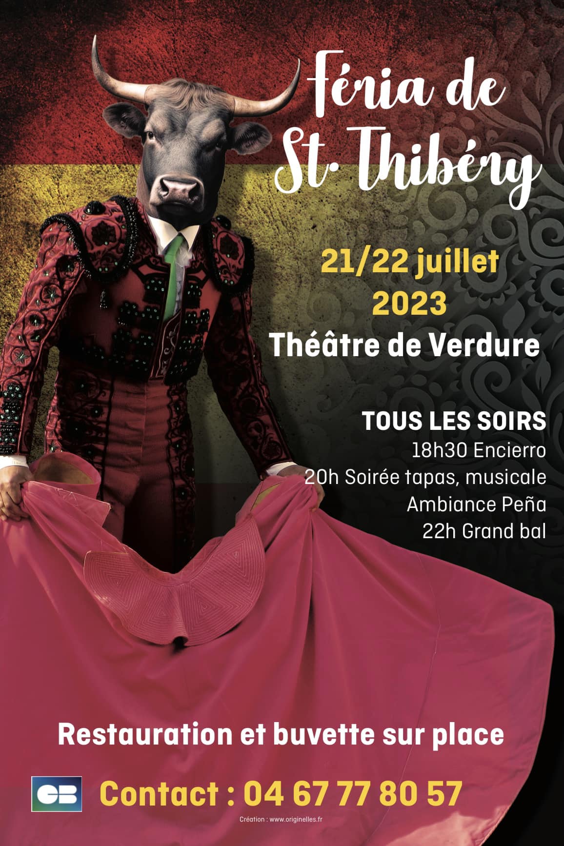 Saint-Thibéry - La Feria de Saint-Thibéry c'est le 21 et 22 juillet 2023