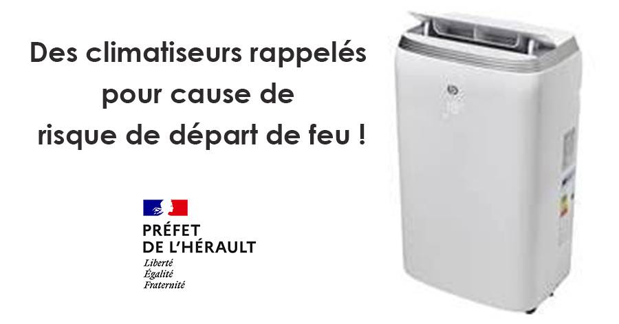 Hérault - Des climatiseurs rappelés pour un risque de départ de feu !