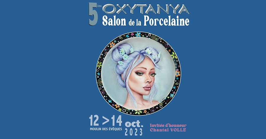 Agde - Le 5ème salon de la porcelaine d'Agde : Oxytanya aura lieu du 12 au 14 octobre