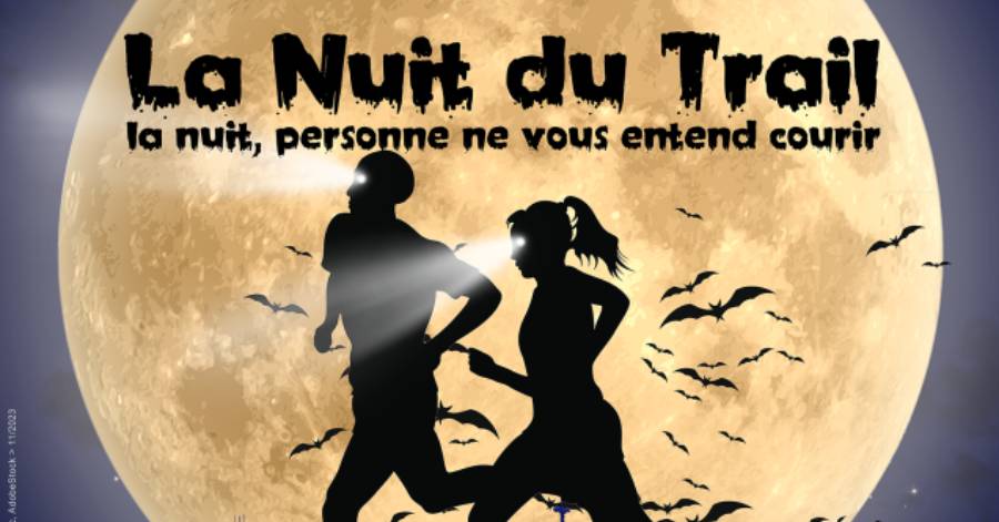 Agde - La Nuit du Trail, c'est le 4 novembre au Palais des Sports !