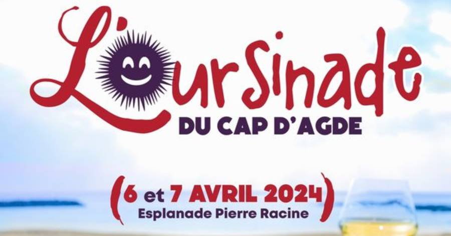 Cap d'Agde - L'Oursinade c'est samedi 6 et dimanche 7 avril devant la grande roue