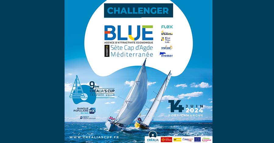 Hérault - Blue Invest et la Destination Sète Cap d'Agde Méditerranée en Course pour la Créalia's Cup