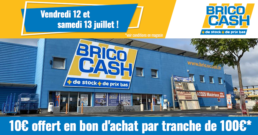 Agde - Bonnes Affaires : Brico Cash offre des Bons d'Achat à l'approche de la Fête Nationale