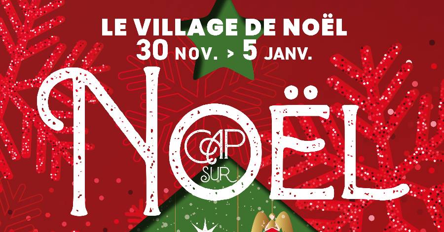 Cap d'Agde - Noël : Tous les rendez-vous proposés pour le bonheur des petits et des grands