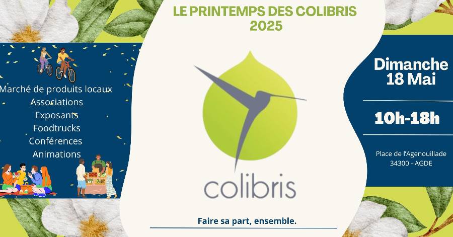 Grau d'Agde - Une nouvelle édition du Printemps des Colibris : Dimanche 18 mai !